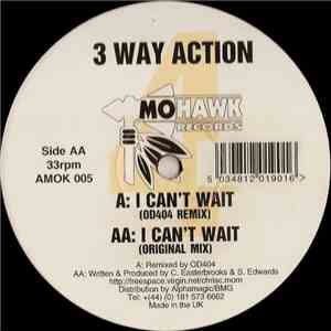 3 Way Action - I Can't Wait download free