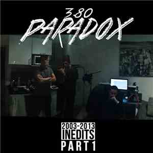 3.80 Paradox - Inédits 2003/2013 - Part 1 download free