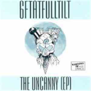 6ftatfulltilt - The Uncanny (EP) download free