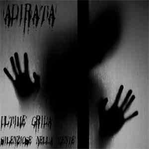 Adirata - ultime grida silenziose nella mente download free