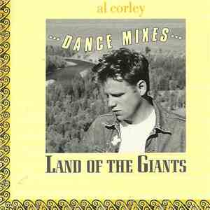 Al Corley - Land Of The Giants (Dance Mixes) download free