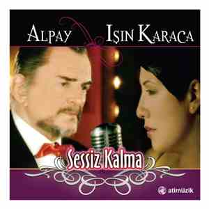 Alpay, Işın Karaca - Sessiz Kalma download free