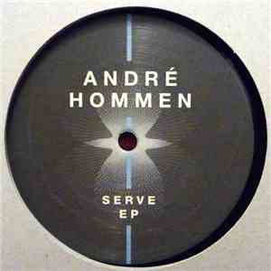 André Hommen - Serve EP download free