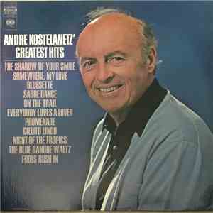Andre Kostelanetz - Andre Kostelanetz' Greatest Hits download free