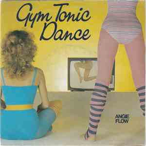 Angie Flow - Gym Tonic Dance download free