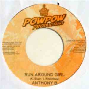 Anthony B - Run Around Girl download free