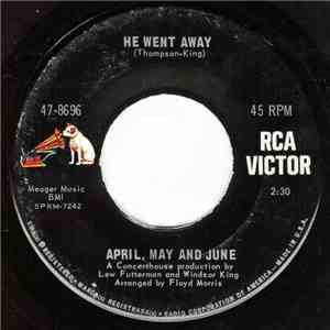 April, May And June - He Went Away download free