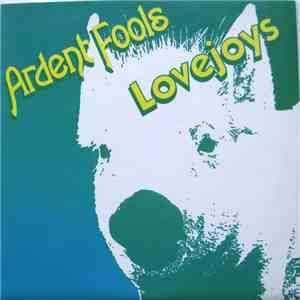 Ardent Fools, Lovejoys - Reverend Clyde / Neil And A Tap download free