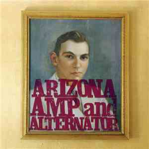 Arizona Amp And Alternator - Arizona Amp And Alternator download free