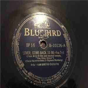 Artie Shaw And His Orchestra - Lover, Come Back To Me / Rosalie download free