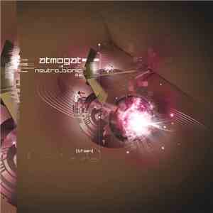 Atmogat - Neutro Bionic EP download free
