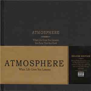Atmosphere  - When Life Gives You Lemons, You Paint That Shit Gold download free