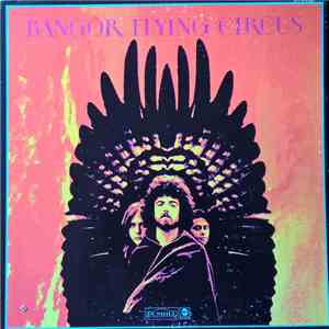 Bangor Flying Circus - Bangor Flying Circus download free