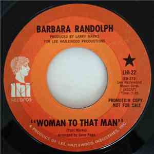Barbara Randolph - Woman To That Man download free