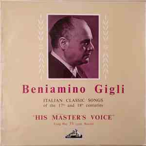 Beniamino Gigli - Italian Classic Songs Of The 17th And 18th Century download free
