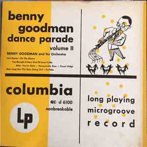 Benny Goodman And His Orchestra - Benny Goodman Dance Parade (Volume II) download free