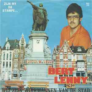 Bert Lenny - Wy Zijn De Wirkmannen Van De Stad download free