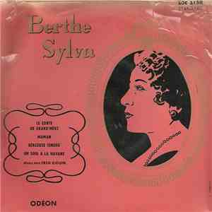 Berthe Sylva - Le Conte De Grand'Mère / Maman / Berceuse Tendre / Un Soir A La Havane download free