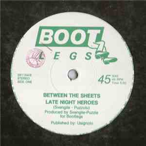 Between The Sheets - Late Night Heroes download free