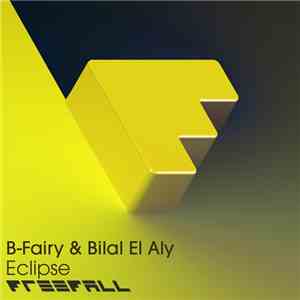 B-Fairy & Bilal El Aly - Eclipse download free