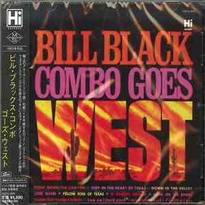 Bill Black Combo - Bill Black Combo Goes West download free