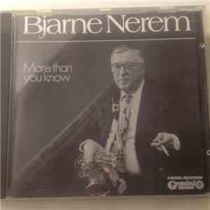 Bjarne Nerem - More Than You Know download free