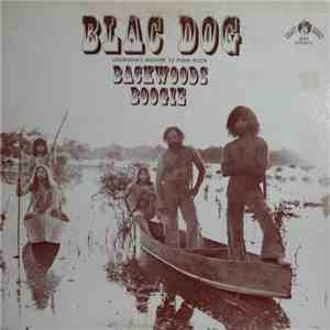 Blac Dog - Backwoods Boogie download free