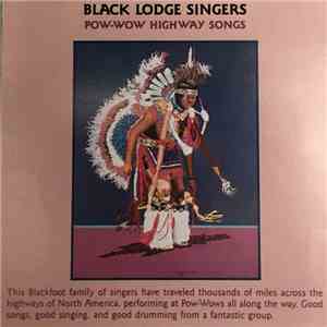 Black Lodge Singers - Pow-Wow Highway Songs download free