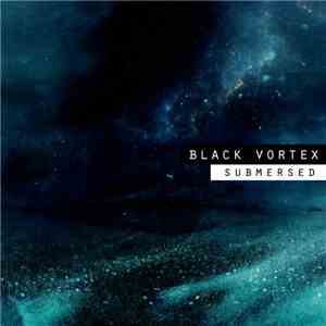 Black Vortex - Submersed download free