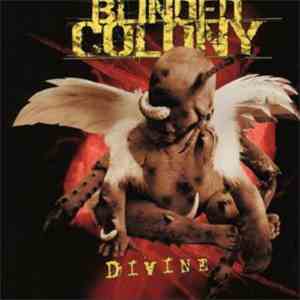 Blinded Colony - Divine download free