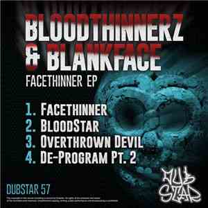 BloodThinnerz & Blankface - Facethinner EP download free