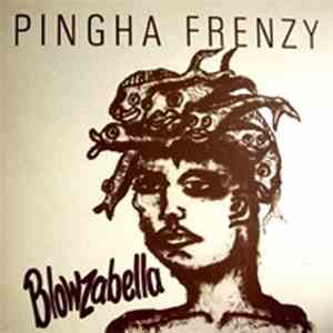Blowzabella - Pingha Frenzy download free