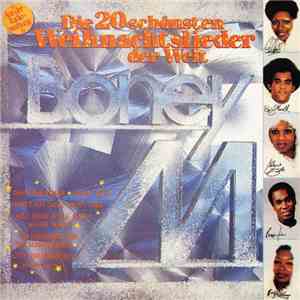 Boney M. - Die 20 Schönsten Weihnachtslieder Der Welt download free