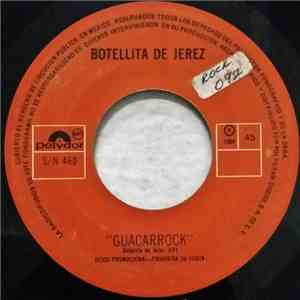 Botellita De Jerez - Guacarrock download free