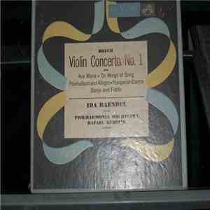 Bruch, Ida Haendel, Philharmonia Orchestra, Rafael Kubelik - Violin Concerto. No. 1 download free