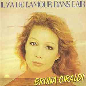Bruna Giraldi - Il Y A De L'Amour Dans L'Air download free