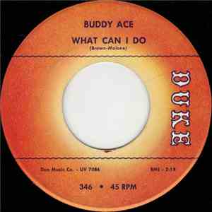 Buddy Ace - What Can I Do download free