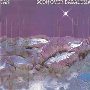 Can - Soon Over Babaluma download free