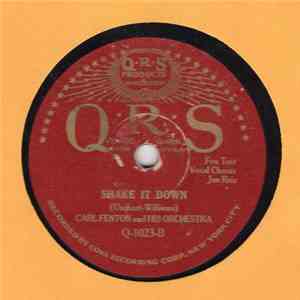 Carl Fenton And His Orchestra - St. James Infirmary / Shake It Down download free