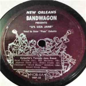 Celestin's Tuxedo Jass Band - Li'l Liza Jane / Oh, Didn't He Ramble download free