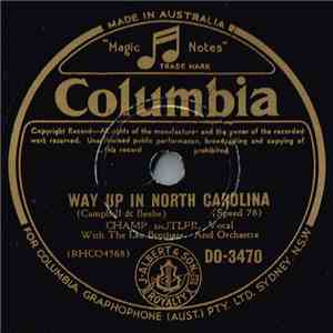 Champ Butler - Way Up In North Carolina / Down Yonder download free