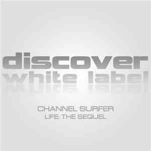 Channel Surfer - Life: The Sequel download free