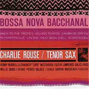 Charlie Rouse - Bossa Nova Bacchanal download free