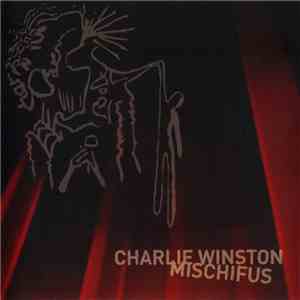 Charlie Winston - Mischifus download free