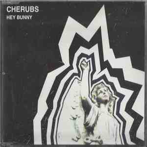 Cherubs  - Hey Bunny download free
