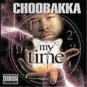 Choobakka - My Time download free