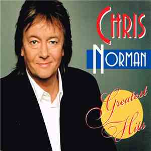Chris Norman - Greatest Hits download free