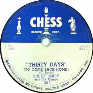 Chuck Berry And His Combo - Thirty Days (To Come Back Home) / Together (We Will Always Be) download free