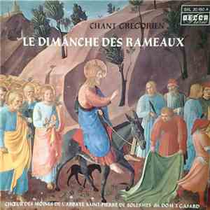 Chœur Des Moines De L'Abbaye Saint-Pierre De Solesmes, Dom J. Gajard - Chant Grégorien - Le Dimanche Des Rameaux download free