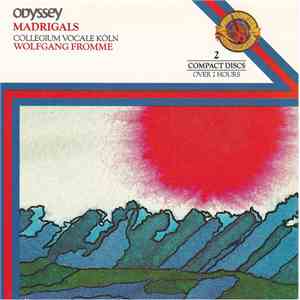 Collegium Vocale Köln, Wolfgang Fromme - Madrigals download free